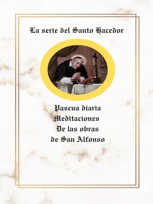 cover image of La serie del Santo Hacedor